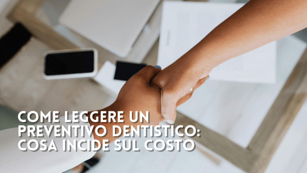 Come leggere un preventivo dentistico