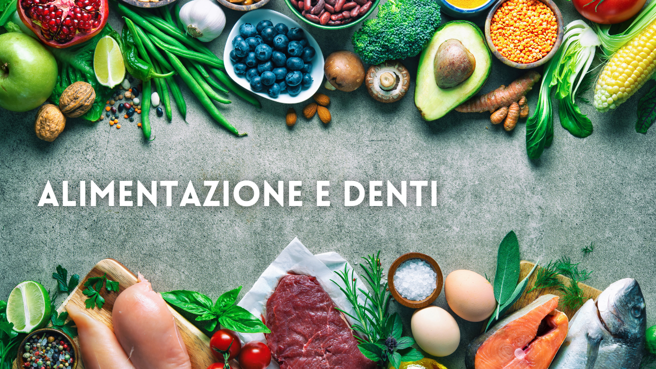 Alimentazione e denti: il legame che fa sorridere