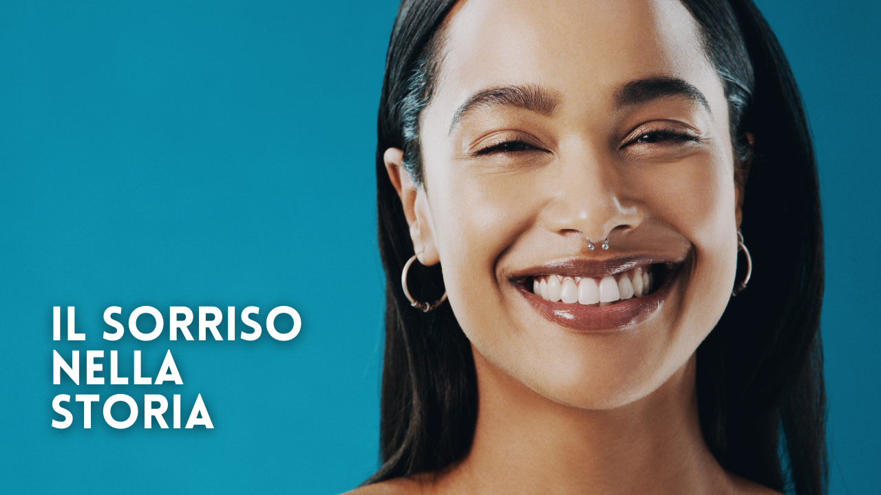 Il sorriso nella storia: rimedi e curiosità