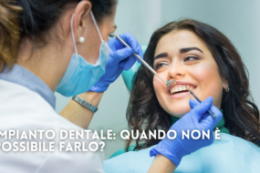 Impianto dentale: quando non è possibile farlo